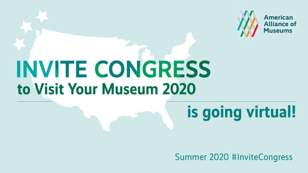 Invite Congress to Visit Your Museum 2020