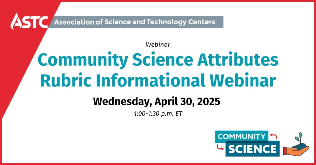 Community Science Attributes Rubric Informational Webinar - Association ...